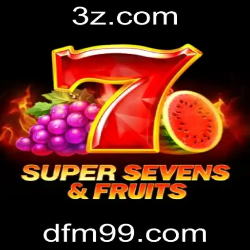 Explorando o Universo de 7SuperSevensFruits e df-m99.com